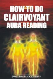 book How to Do Clairvoyant Aura Reading