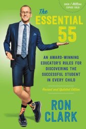 book The Essential 55: An Award-Winning Educator's Rules for Discovering the Successful Student in Every Child