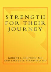 book Strength for Their Journey: 5 Essential Disciplines African-American Parents Must Teach Their Children and Teens