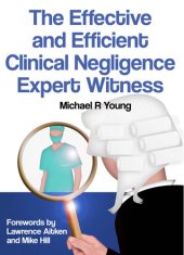 book The Effective and Efficient Clinical Negligence Expert Witness