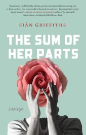 book The Sum of Her Parts: Essays