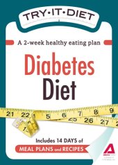 book Try-It Diet: Diabetes Diet: A Two-Week Healthy Eating Plan