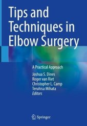 book Tips and Techniques in Elbow Surgery: A Practical Approach