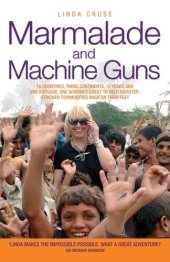 book Marmalade and Machine Guns