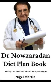 book Dr Nowzardan Diet Plan Book: 14 Days Diet Plan 50+ Recpies Included