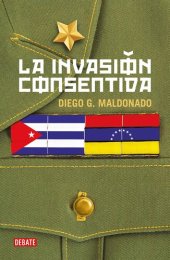 book La invasión consentida