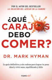 book ¿Qué carajos debo comer?