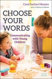 book Choose Your Words: Communicating with Young Children