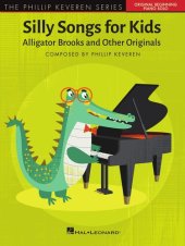 book Silly Songs for Kids: The Phillip Keveren Series