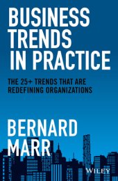 book Business Trends in Practice: The 25+ Trends That Are Redefining Organizations