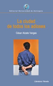 book La ciudad de todos los adioses