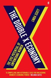 book The Double X Economy: The Epic Potential of Empowering Women | A GUARDIAN SCIENCE BOOK OF THE YEAR