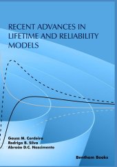 book Recent Advances in Lifetime and Reliability Models