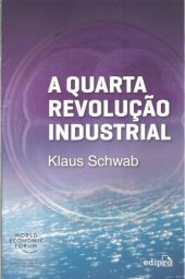 book A Quarta Revolução Industrial