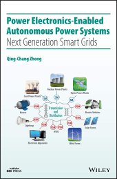 book Power Electronics-Enabled Autonomous Power Systems: Next Generation Smart Grids