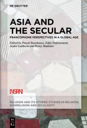 book Asia and the Secular: Francophone Perspectives in a Global Age