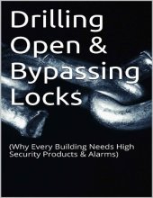book Drilling Open and Bypassing Locks
