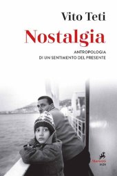 book Nostalgia. Antropologia di un sentimento del presente