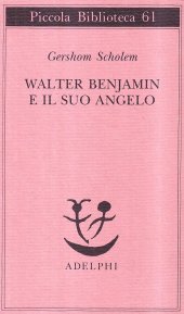 book Walter Benjamin e il suo angelo