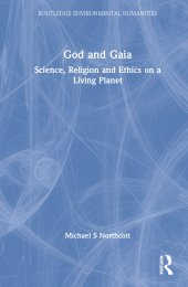 book God and Gaia: Science, Religion and Ethics on a Living Planet