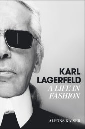 book Karl Lagerfeld: A Life in Fashion