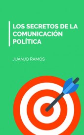 book Los secretos de la comunicación política