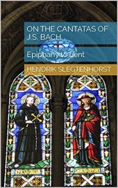 book On the Cantatas of J.S. Bach: Epiphany to Lent