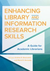 book Enhancing Library and Information Research Skills