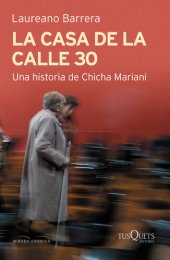 book La casa de la calle 30. Una historia de Chicha Mariani