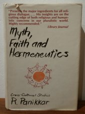 book Myth, Faith, and Hermeneutics: Cross-Cultural Studies