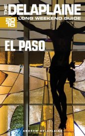 book El Paso: The Delaplaine 2016 Long Weekend Guide