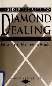 book Insider Secrets to Diamond Dealing - How The Real Money Is Made