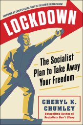 book Lockdown: The Socialist Plan to Take Away Your Freedom