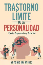 book Trastorno límite de la personalidad. Efecto, sugerencias y solución