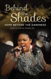 book Behind the Shades: Hope Beyond Darkness