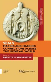 book Seals: making and marking connections across the medieval world