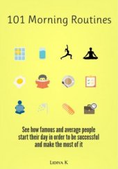 book 101 Morning Routines: A Unique Collection of All Types of Morning Rituals