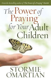 book The Power of Praying® for Your Adult Children