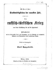 book Historische Denkwürdigkeiten der neuesten Zeit, enthaltend: Den Russisch-Türkischen Krieg von seiner Entstehung bis auf die Gegenwart