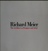 book Richard Meier  the architect as designer and artist