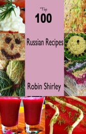 book Top 100 Russian Recipes