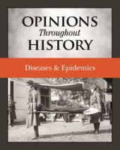 book Opinions Throughout History: Diseases & Epidemics