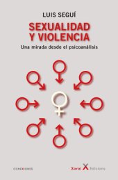 book Sexualidad y violencia: Una mirada desde el psicoanálisis