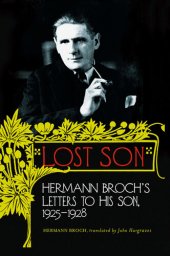 book Lost Son: Hermann Broch's Letters to His Son, 1925-1928