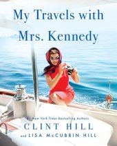 book My Travels with Mrs. Kennedy