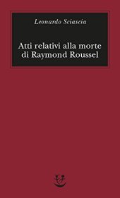 book Atti relativi alla morte di Raymond Roussel