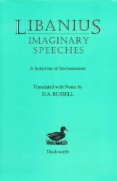 book Libanius: Imaginary Speeches: A Selection of Declamations