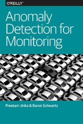 book Anomaly Detection for Monitoring: A Statistical Approach to Time Series Anomaly Detection