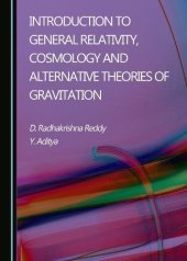 book Introduction to General Relativity, Cosmology and Alternative Theories of Gravitation