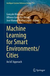 book Machine Learning for Smart Environments/Cities: An IoT Approach